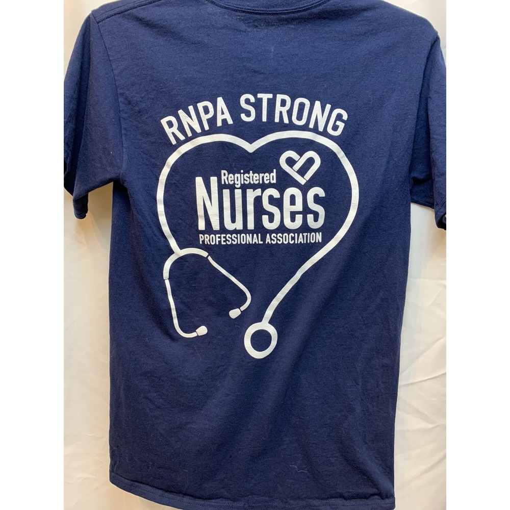 Nurses RNPA Strong Registered Nurses Professional Association‎ T-Shirt  Small - Picture 4 of 5